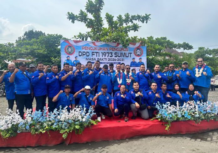 Bambang Sah Nahkodai DPD FTI 1973 Sumut Periode 2026–2031, Kibarkan Roda-Roda Organisasi di Daerah